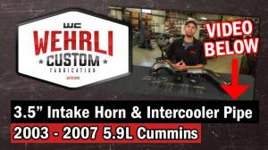 Wehrli Custom Fabrication - 2003-2007 5.9L Cummins 3.5" High Flow Intake Horn & Intercooler Pipe Kit - Image 4